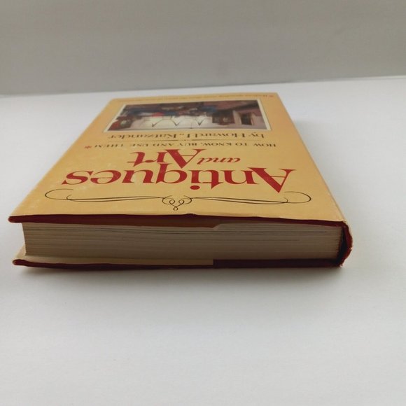 Antiques And Art: How to Know, Buy and Use Them by Howard L. Katzander Hardcover - Picture 5 of 16